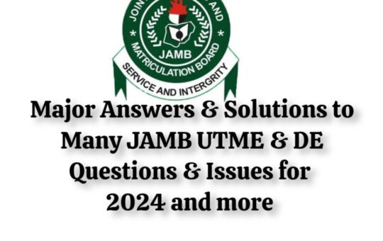 2024 JAMB UTME, DE new updates & answers to major questions